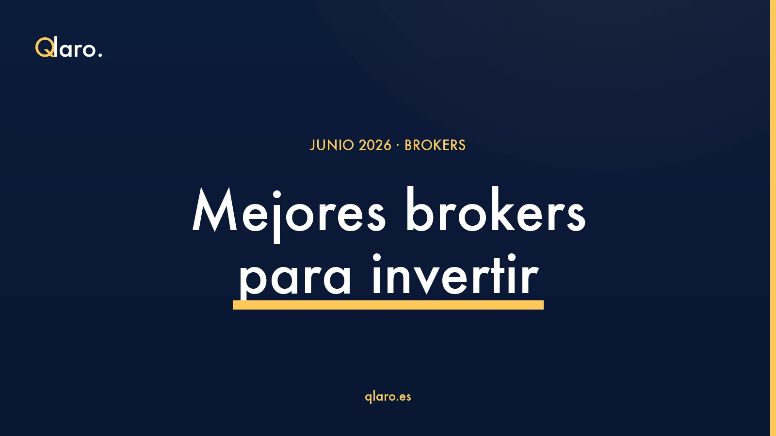 Mejores brokers para invertir desde España · Ranking Qlaro